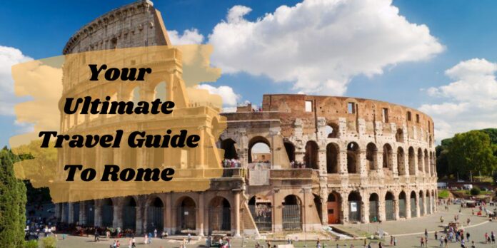 Travel Guide to Rome