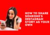 share someones Instagram story as your own
