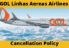 gol linhas aereas airlines cancellation policy